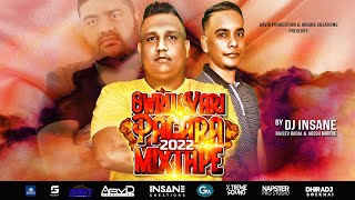 DJ INSANE | OWRU YARI PAGARA MIXTAPE 2022 | NONSTOP | PARTY TUNES