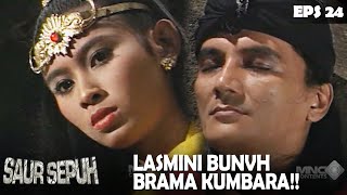 Download Lagu SAUR SEPUH (1995) EPS.24 | TRAGIS! LASMINI NEKAT BUNVH BRAMA KUMBARA MP3 Download Lagu SAUR SEPUH (1995) EPS.24 | TRAGIS! LASMINI NEKAT BUNVH BRAMA KUMBARA MP3