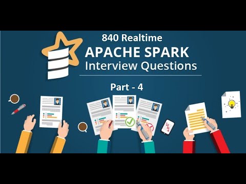 Mostly asked 840 Realtime Spark Interview Questions for Experienced and Freshers   PART   4