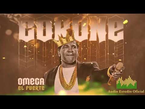 Omega El Fuerte – CORONE | Audio Official | Full 2019