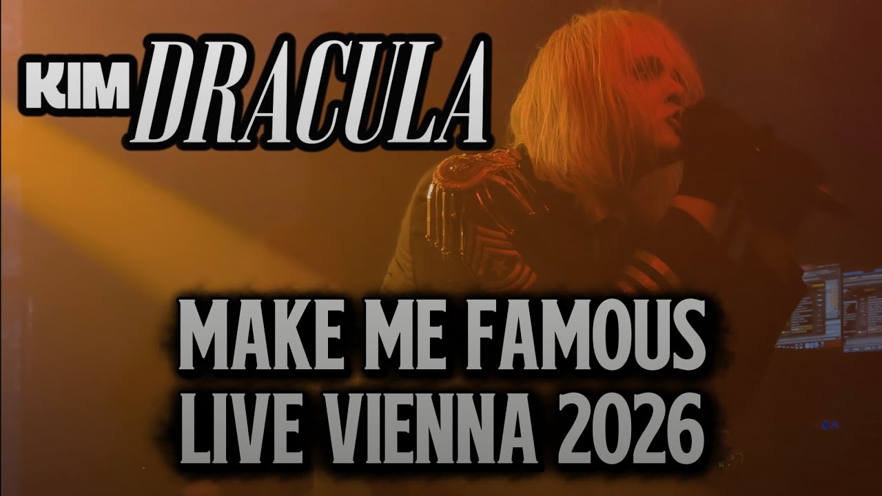 Kim Dracula - Make Me Famous - Live Flex Wien - 05.02.2026 4K Vienna - Austria