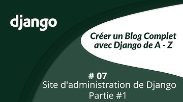 🔴 Créer un blog complet avec django de A-Z #07-Site d
