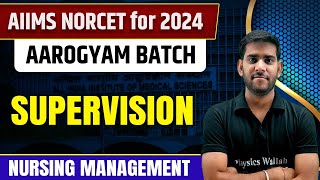 Information Supervision | Community Health Nursing | AIIMS NORCET 6 2024 Update