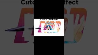 Easy Cutout Viral Text Effect 🔥#viraltext #effect #trending #canva #shorts #toturial