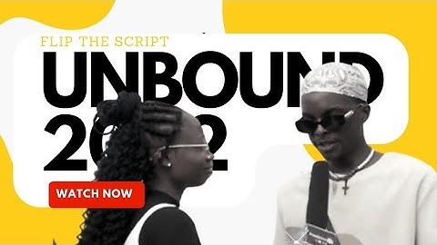 FreebornTv Live at Unbound 2022 Flip The Script - Olamide Ajayi