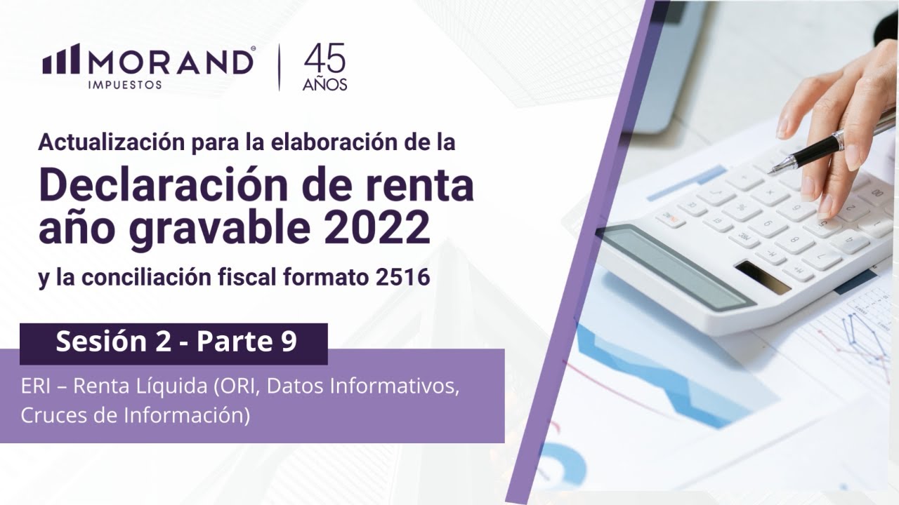 ERI  Renta Lquida (ORI, Datos Informativos, Cruces de Informacin)