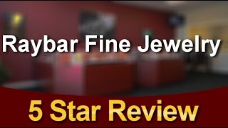 Raybar Fine Jewelry Virginia Beach Remarkable Five Star Review by Jackie D. Raybar Fine Jewelry Virginia Beach Remarkable Five Star Review by Jackie D.