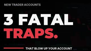 The 3 Mental Traps That Blow Up New Trader Accounts