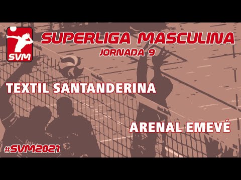 Voley Textil Santanderina vs Arenal Emev&eacute;