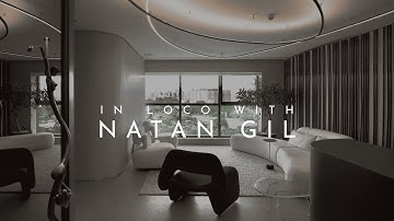 In Loco With Natan Gil: Interview With Architect | ARCHITECTURE HUNTER