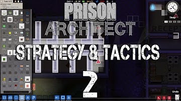 Prison Architect Strategy & Tactics 2: Utility In-Fielder