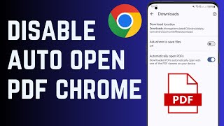 How to Disable Auto Open PDF in Chrome