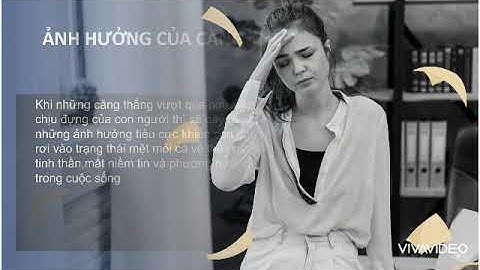 Ứng phó với tâm lí căng thẳng GDCD 7