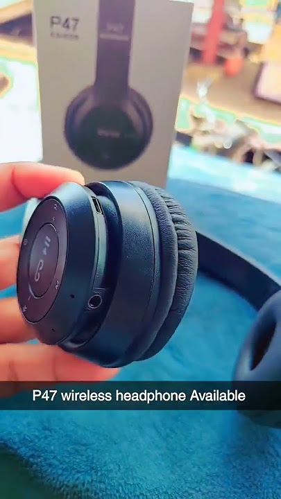 p47 wireless headphone unboxing