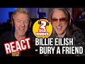 HELLACIOUS! Reaction to Billie Eilish - bury a friend