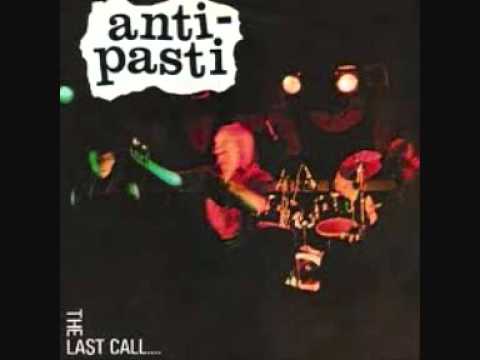 Anti-Pasti - The Last Call