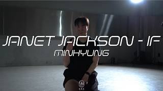 MINHYUNG Choreography / Janet Jackson - If