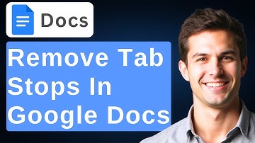 How To Remove Tab Stops In Google Docs [Guide] [2025 Guide]