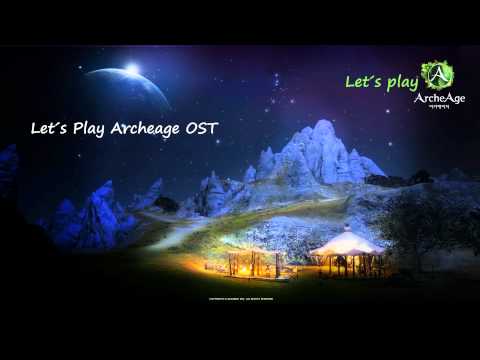 Let´s Play ArcheAge OST - CBT4 Login Theme