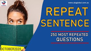 PTE Speaking : Repeat Sentence | October 2020 | 250 Most Repeated Questions