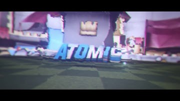 INTRO - ATOMIC CLASH