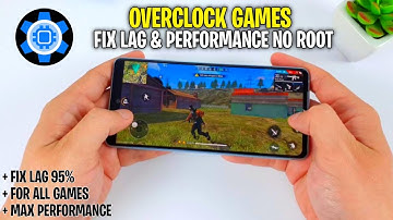 How To Overclock For Games No Root | Fix Lag and Performance