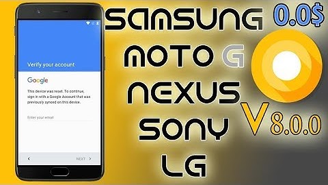 Android 8 0 Oreo How To Bypass Google Account On All Devices Android V8 0