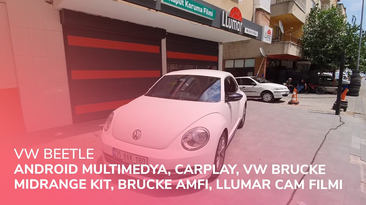 VW Beetle // Android Multimedya, CarPlay, VW Brucke Midrange Kit, Brucke Amfi, LLumar Cam Filmi