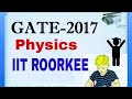 Download GATE 2017 Physics Question Papers from IIT Roorkee 📝