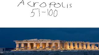 Acropolis 51-100 (progress #1)