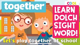 Phonics Sight Words Songs Sight Word Together Level 5B-19 By Cool Junior Phonics