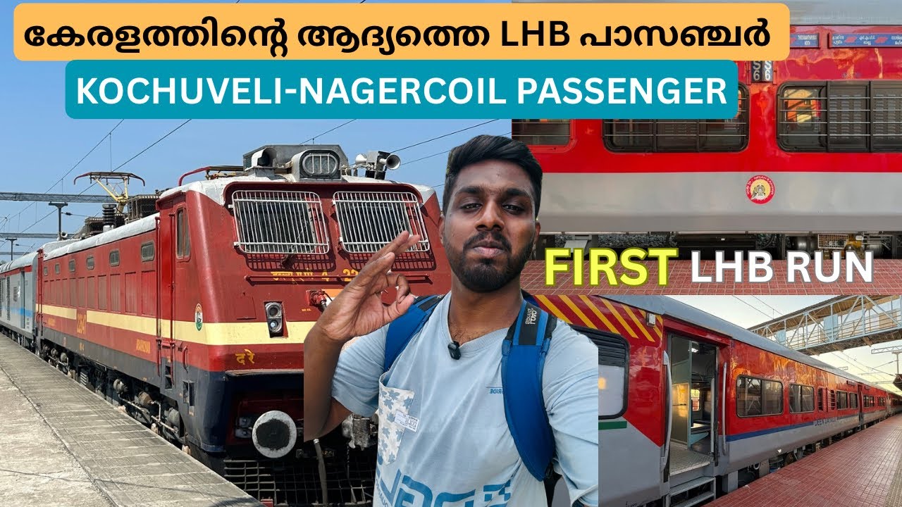 Kerala’s First LHB Passenger 🔥| Brand New LHB Coaches | First LHB Run experience 🤩