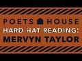Hard hat reading mervyn taylor