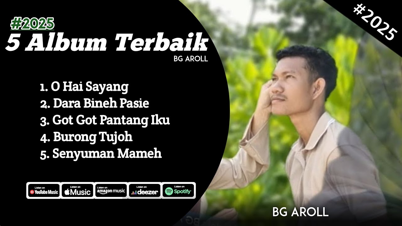 5 Album Populer Bg Arull - O Hai Sayang - Dara Bineh Pasie @bgarull_official
