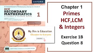 Exercise 1B Question 8 (Real-life Problems on LCM) APS Math 6