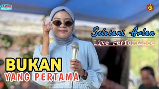 BUKAN YANG PERTAMA || Selviani Arlan || Izam Music Electone