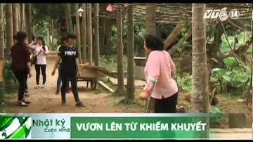 VTC14_Nơi tạo dựng tương lai cho người khuyết tật