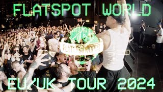 Flatspot World EU/UK Tour 2024 (FULL DOCUMENTARY)