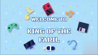First Intro King Of The Faril