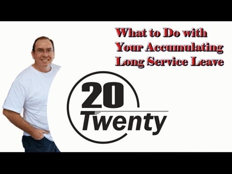 What to Do with Your Accumulating Long Service Leave