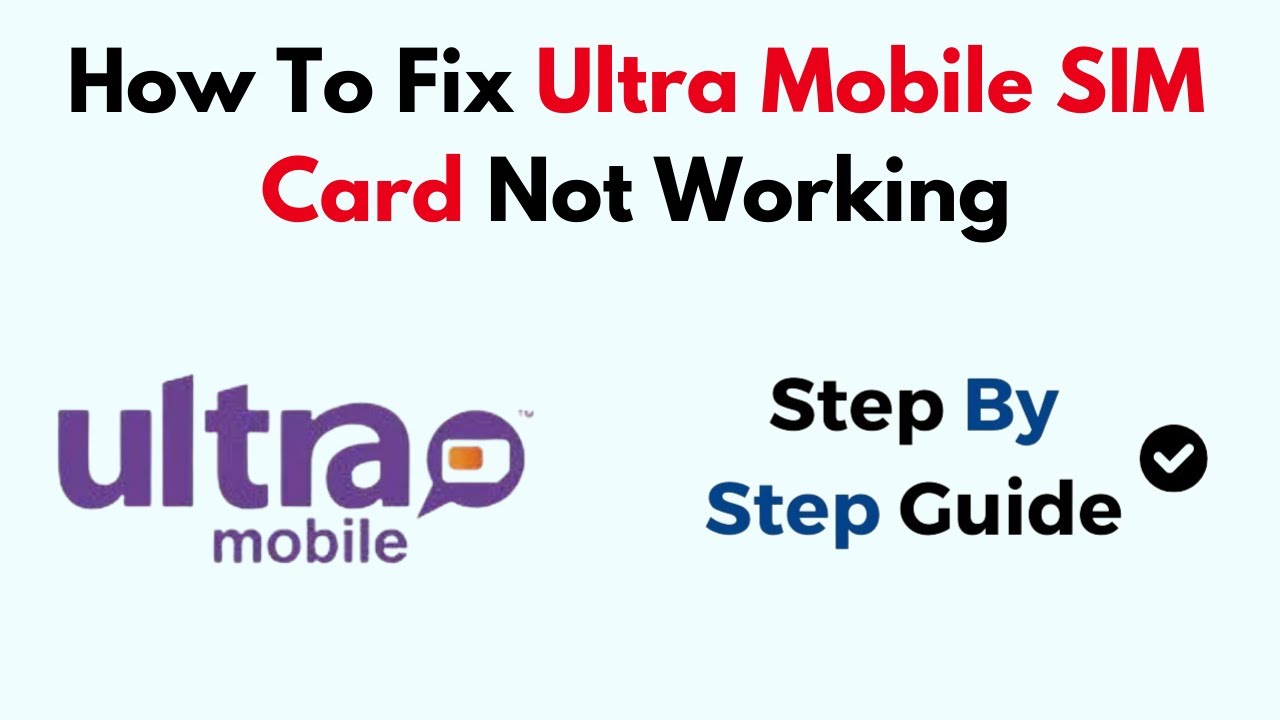 Tim Card Fix How To Fix Ultra Mobile SIM Card Not Working - YouTube