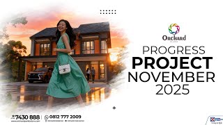 Progress Project November  Orchard Park Batam