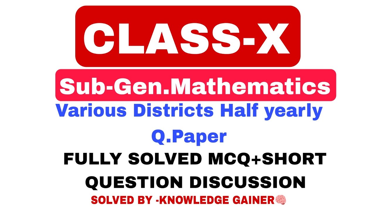 Class 10 Gen.Mathematics Half yearly Questions Paper - YouTube
