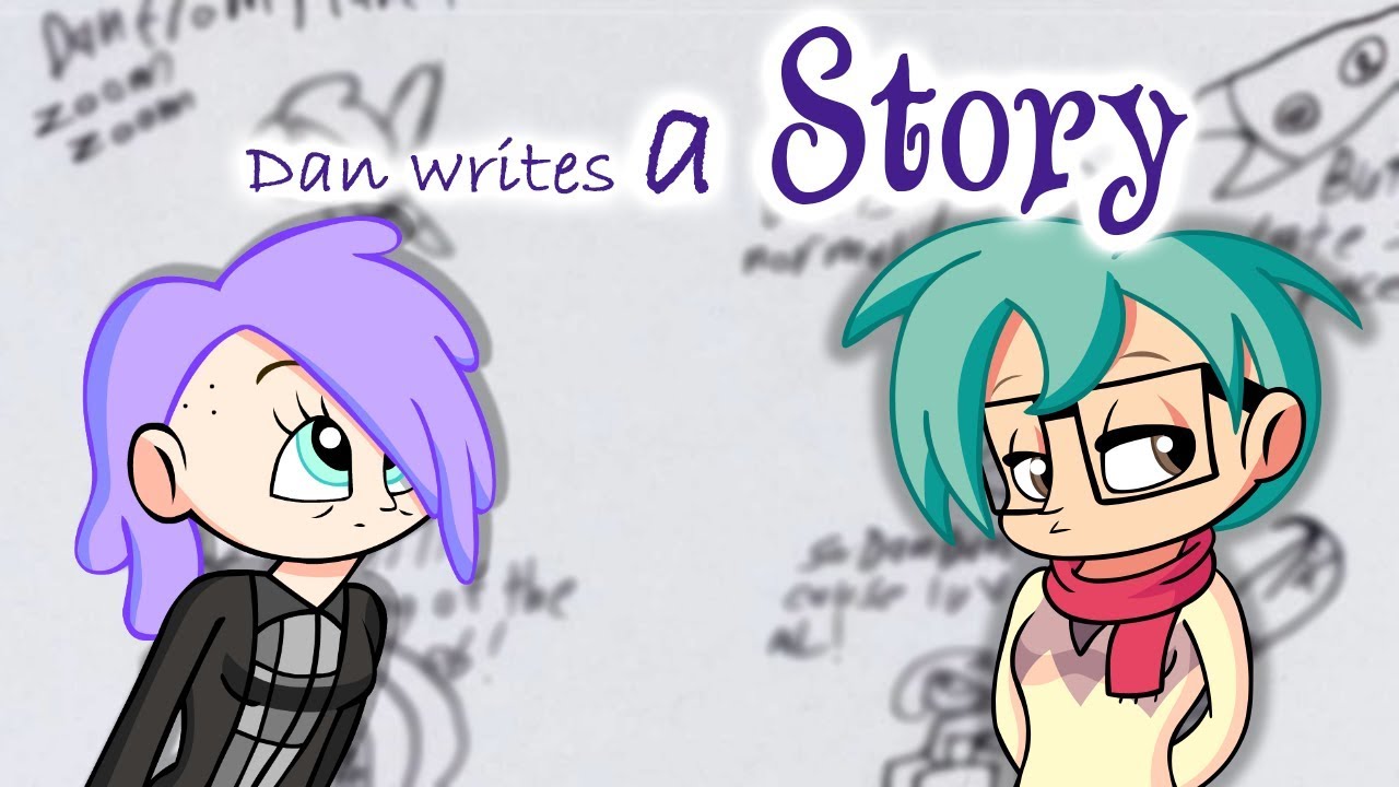 Dan Writes a Story! COMIC DUB!!! 
