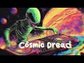 COSMIC DREAD / Trance Reggae 