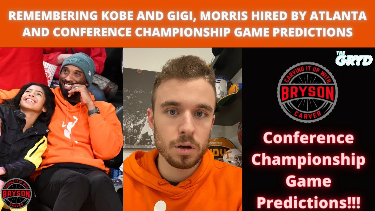 Remembering Kobe and Gigi, Morris Hired by Atlanta and Conference Championship Game Predictions