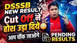 DSSSB NEW RESULT// CUT OFF ने चौंका दिया😳 #pendingresult #dsssb2026 #harbirsir #cutoff