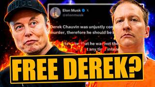 Elon Musk Saying FREE Derek Chauvin Equivalent To Saying Free Durk? 🤔