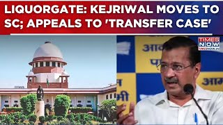 Liquorgate Case: Kejriwal, Sisodia Approach Supreme Court Seeking 'Change Of Judge' | Top Details