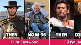 The Good, the Bad and the Ugly (1966) - 60 Years IS GONE - THEN and NOW - Cast UPDATE